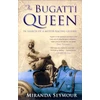 KNYGA Miranda Seymour Bugatti Queen