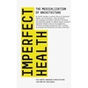 KNYGA Mirko Zardini Imperfect Health