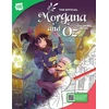 KNYGA Miyuli Official Morgana and Oz Coloring Book