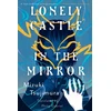 KNYGA Mizuki Tsujimura Lonely Castle in the Mirror