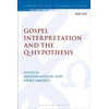 KNYGA Mogens Muller Gospel Interpretation and the Q-Hypothesis