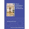 KNYGA Mohammad H Fadel Islamic Jurisprudence, Islamic Law, and Modernity