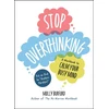 KNYGA Molly Burford Stop Overthinking