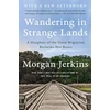 KNYGA Morgan Jerkins Wandering in Strange Lands