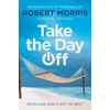 KNYGA Robert Morris Take the Day Off