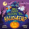 KNYGA Mortimer Children's Mortimer Children's Books How Many Sleeps 'Til Halloween?