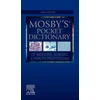KNYGA Mosby's Pocket Dictionary of Medicine, Nursing & Health Professions