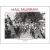 KNYGA Murray Bowles Hail Murray!