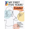 KNYGA My First Five Years Toddler