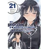 KNYGA My Youth Romantic Comedy Is Wrong, As I Expected @ comic, Vol. 21 (manga)
