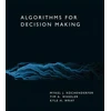 KNYGA Mykel J Kochenderfer Algorithms for Decision Making