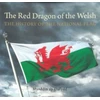 KNYGA Myrddin Ap Dafydd Raudonas DRAGON OF THE WELSH