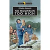 KNYGA Myrna Grant Gladys Aylward: No Mountain Too High