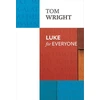 KNYGA N T Wright Luke for Everyone