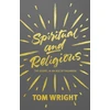 KNYGA N T Wright Spiritual and Religious