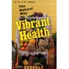 KNYGA N W Walker Natural Way to Vibrant Health
