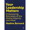 KNYGA Nadine Bernard Your Leadership Matters