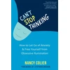 KNYGA Nancy Colier Can't Stop Thinking