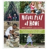KNYGA Nancy Striniste Nature Play at Home