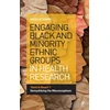 KNYGA Natalie Darko Engaging Juodas and Minority Ethnic Groups in Health Research