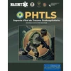KNYGA National Association of Emergency Medical Technicians (NAEMT) PHTLS: Soporte Vital De Trauma Prehospitalario, Novena Edicion Militar