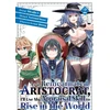 KNYGA Natsumi Inoue As a Reincarnated Aristocrat, I'll Use My Appraisal Skill to Rise in the World 2 (manga)