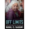KNYGA Nawal El Saadawi Off Limits