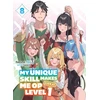 KNYGA Nazuna Miki My Unique Skill Makes Me OP even at Level 1 Vol 8 (light novel)