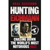 KNYGA Neal Bascomb Hunting Eichmann