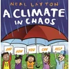KNYGA Neal Layton Eco Explorers: A Climate in Chaos: and how you can help