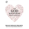KNYGA Neale Donald Walsch The God Solution