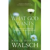 KNYGA Neale Donald Walsch What God Wants