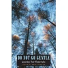 KNYGA Neil Astley Do Not Go Gentle