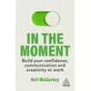 KNYGA Neil Mullarkey In the Moment