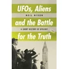 KNYGA Neil Nixon UFOs, Aliens and the Battle for the Truth