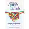 KNYGA Nia Chiaramonte Embracing Queer Family