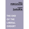 KNYGA Niall Ferguson End of the Liberal Order?