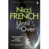 KNYGA Nicci French Until it's Over