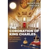 KNYGA Nicholas Hagger Coronation of King Charles, The
