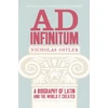 KNYGA Nicholas Ostler Ad Infinitum