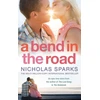 KNYGA Nicholas Sparks Bend In The Road