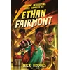 KNYGA Nick Brooks Nothing Interesting Ever Happens to Ethan Fairmont