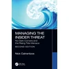 KNYGA Nick Catrantzos Managing the Insider Threat