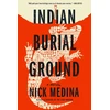 KNYGA Nick Medina Indian Burial Ground