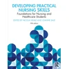 KNYGA Nicola Neale Developing Practical Nursing Skills
