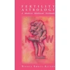 KNYGA Nicola Smuts Allsop Fertility Astrology: A Modern Medieval Textbook
