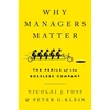 KNYGA Nicolai J Foss Why Managers Matter