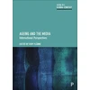 KNYGA Nicole Dalmer Ageing and the Media