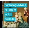 KNYGA Nicole Tersigni Parenting Advice to Ignore in Art and Life