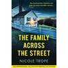 KNYGA Nicole Trope Family Across the Street